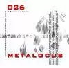 METALOCUS 026