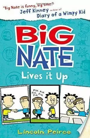 BIG NATE 7: LIVES IT UP