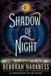 SHADOW OF NIGHT