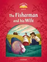 THE FISHERMAN AND HIS WIFE PACK CLASSIC TALES 2