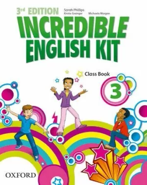 INCREDIBLE ENGLISH KIT 3: CLASS BOOK 3RD EDITION