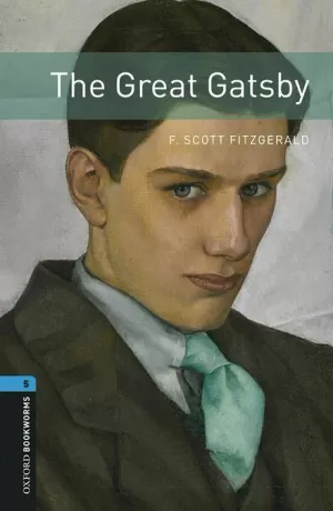 THE GREAT GATSBY 5 OXFORD BOOKWORMS
