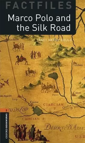 MARCO POLO AND THE SILK ROAD