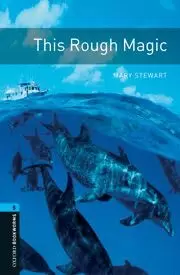 THIS ROUGH MAGIC STAGE 5
