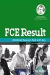 FCE RESULT. WORKBOOK WITH KEY