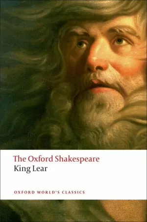 THE OXFORD SHAKESPEARE: KING LEAR