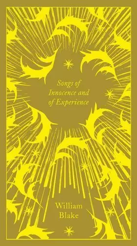 SONGS OF INNOCENCE AND OF EXPERIENCE