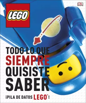 LEGO® TODO LO QUE SIEMPRE QUISISTE SABER