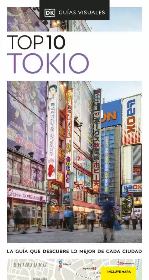 TOKIO (GUIAS VISUALES TOP 10)
