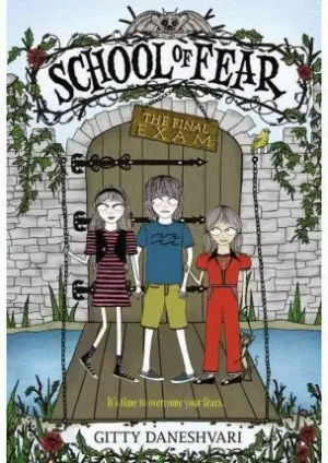 SCHOOL OF FEAR 3. THE FINAL EXAM