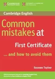 COMMON MISTAKES AT FIRST CERTIFICATE