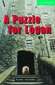 A PUZZLE FOR LOGAN. LEVEL3 BOOK AND AUDIO CD PACK