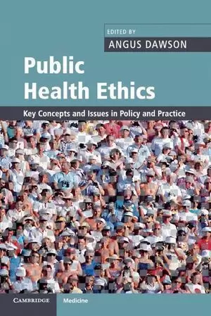 PUBLIC HEALTH ETHICS