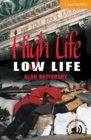 HIGH LIFE, LOW LIFE LEVEL 4