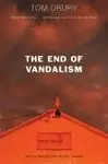 THE END OF VANDALISM