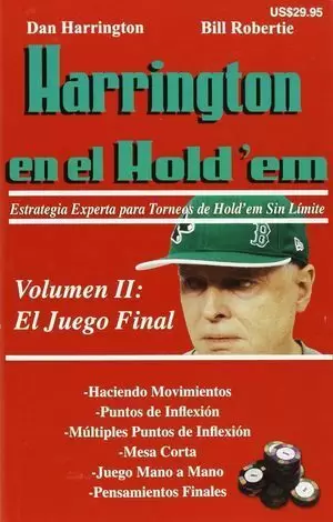HARRINGTON EN EL HOLD'EM II: JUEGO ESTRATEGICO