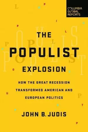 THE POPULIST EXPLOSION