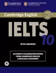CAMBRIDGE IELTS 10. STUDENT'S BOOK WITH ANSWERS AND AUDIOS