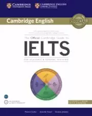 THE OFFICIAL CAMBRIDGE GUIDE TO IELTS STUDENT'S BOOK WITH ANSWERS +DVD-ROM