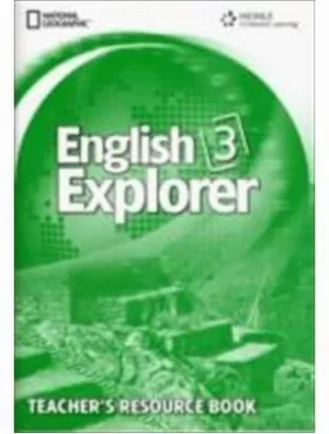 ENGLISH EXPLORER 3 TEACHER'S RESOURCE BOOK