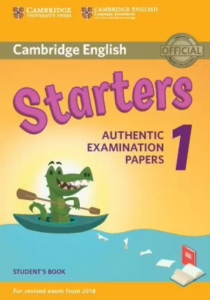 STARTERS CAMBRIDGE ENGLISH YOUNG LEARNERS 1 FOR REVISED EXAM FROM 2018