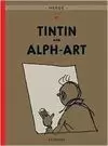 TINTIN AND ALPH ART 24 TAPA DURA