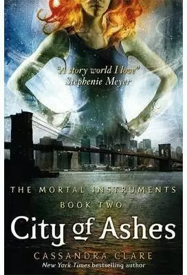THE MORTAL INSTRUMENTS 2. CITY OF ASHES