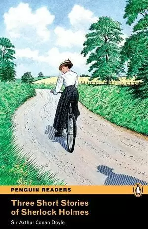 THREE SHORT STORIES OF SHERLOCK HOLMES