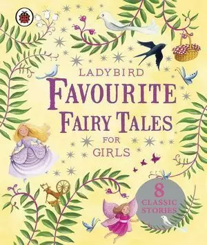 LADYBIRD FAVOURITE FAIRY TALES FOR GIRLS
