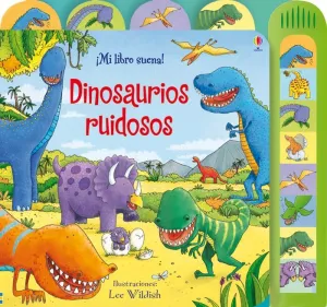 DINOSAURIOS RUIDOSOS