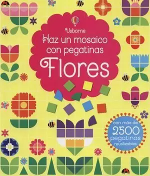 FLORES. HAZ UN MOSAICO CON PEGATINAS