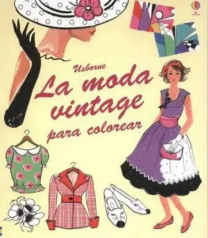 LA MODA VINTAGE PARA COLOREAR