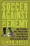 SOCCER AGAINST THE ENEMY