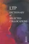 DICTIONARY OF SELECTED COLLOCATIONS