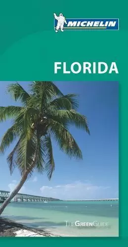THE GREEN GUIDE FLORIDA (INGLÉS)