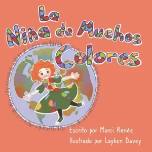 LA NIÑA DE MUCHOS COLORES