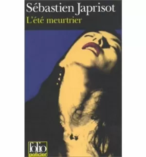 L ETE MEURTRIER