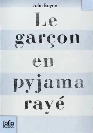 LE GARÇON EN PYJAMA RAYE