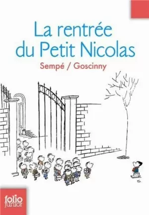 LA RENTRÉE DU PETIT NICOLAS