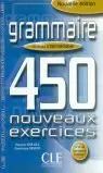 GRAMMAIRE INTERMEDIARE 450 NOUVEAUX EXERCICES