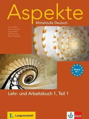 ASPEKTE 1 (B1+) TEIL 1 LEHR-UND ARBEITSBUCH MIT AUDIO-CD