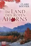 IM LAND DES ROTEN AHORNS