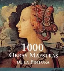1000 OBRAS MAESTRAS DE LA PINTURA EUROPEA