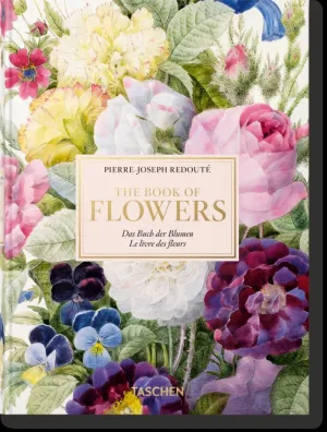 REDOUTÉ. THE BOOK OF FLOWERS