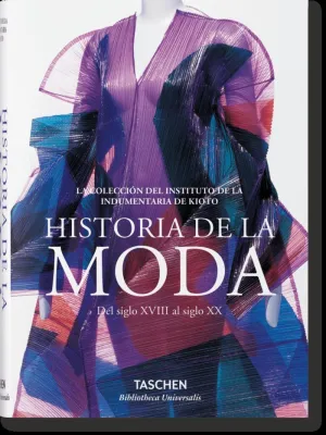 MODA: UNA HISTORIA DESDE EL SIGLO XVIII AL SIGLO XX