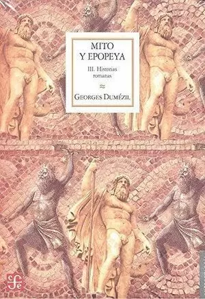 MITO Y EPOPEYA III