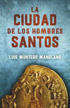 LA CIUDAD DE LOS HOMBRES SANTOS