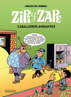 CABALLEROS ANDANTES (MAGOS DEL HUMOR 210) ZIPI Y ZAPE