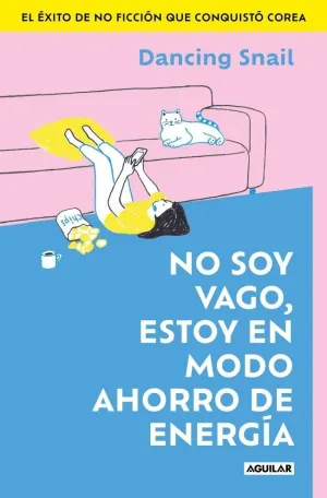 NO SOY VAGO, ESTOY EN MODO AHORRO DE ENERGÍA