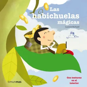 LAS HABICHUELAS MÁGICAS
